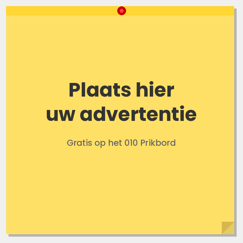 Plaats hier uw advertentie — Gratis op het 010 Prikbord